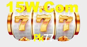 Pk77,Pk77 Bet